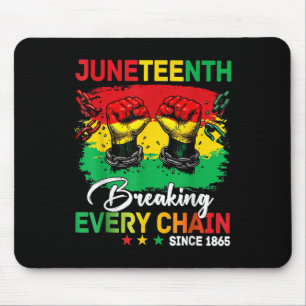 Breaking Jede Kette seit 1865 Frauen Männer Junete Mousepad
