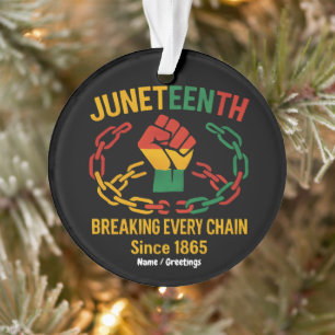 Breaking Jede Kette seit 1865 - Freed im Juni Ornament