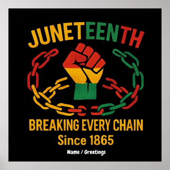 Breaking Jede Kette seit 1865 - Freed im Juni Poster (Vorne)