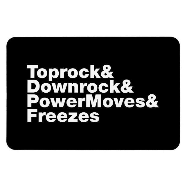 Breaking Moves (Breakdance) Magnet (Horizontal)