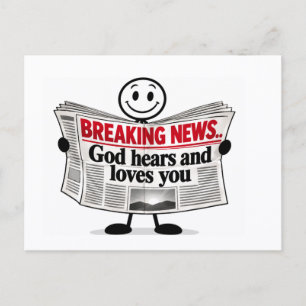 Breaking News Gott hört dir zu und liebt dich Post Postkarte
