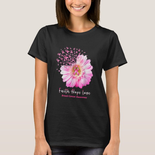 Breast Cancer Awareness Faith Hope Love Daisy T-Shirt (Vorderseite)