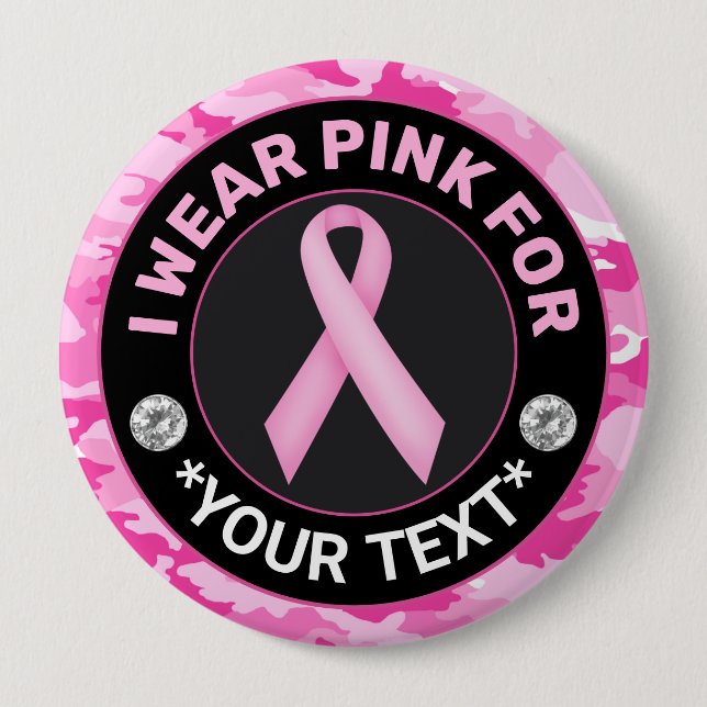 Breast Cancer Awareness I wear Pink for Camouflage Button (Vorderseite)