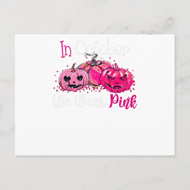 Breast Cancer Awareness In October We Wear Pink Pu Postkarte (Vorderseite)