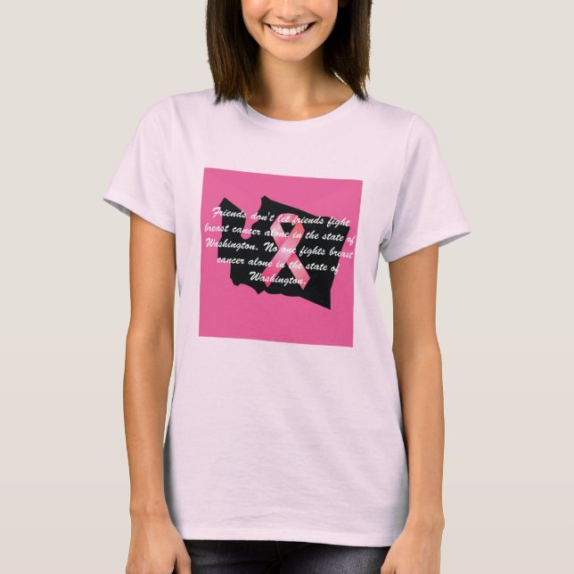 Breast Cancer Awareness in Washington T-shirt  (Vorderseite)