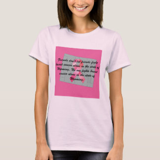 Breast Cancer Awareness in Wyoming T-shirt 