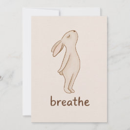 Breathe Bunny Encouragement Card Einladung
