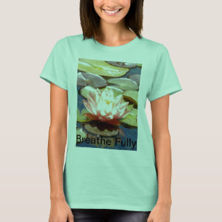 Breathe Fully  Pink Lotus T-Shirt