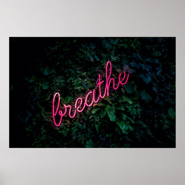 "BREATHE" PINK NEON LIGHT SIGSIGN POSTER (Vorne)