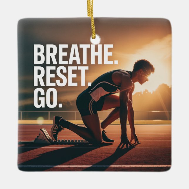 Breathe. Reset. Go. Keramikornament (Vorderseite)