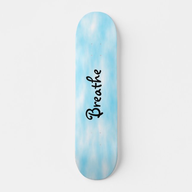 Breathe skateboard (Devant)
