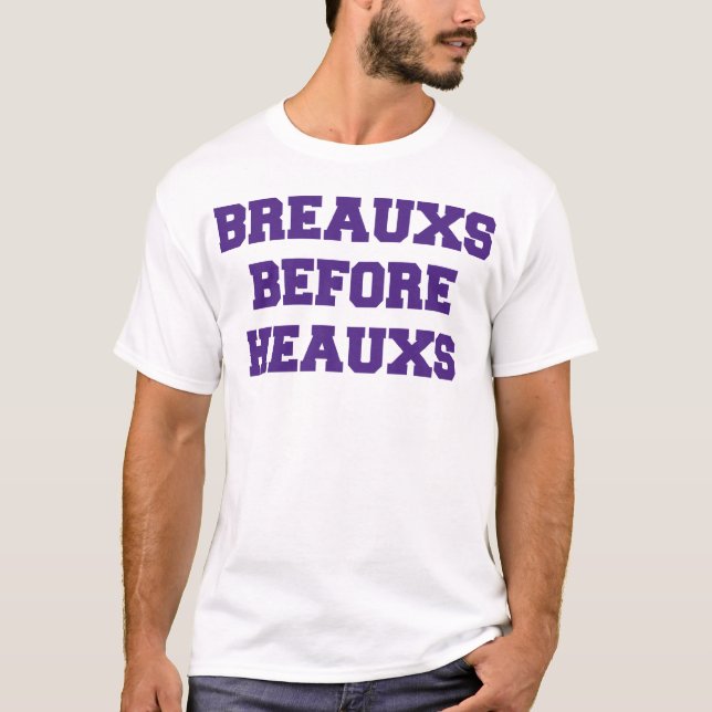 "BREAUXS VOR HEAUXS" Shirt (Vorderseite)
