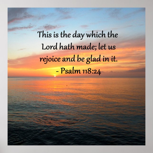 BREITENDES PSALM 118:24 SONNENRISE-FOTO POSTER (Vorne)