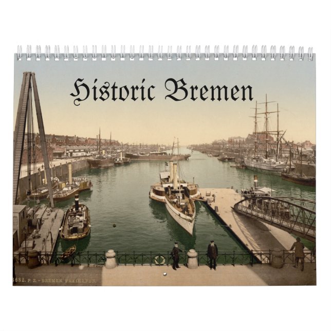 Bremen Historic Kalender (Titelbild)