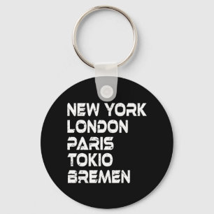 Bremen New York London Tokio Paris Schlüsselanhänger