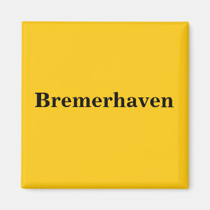 Bremerhaven  Magnet Schild Gold Gleb