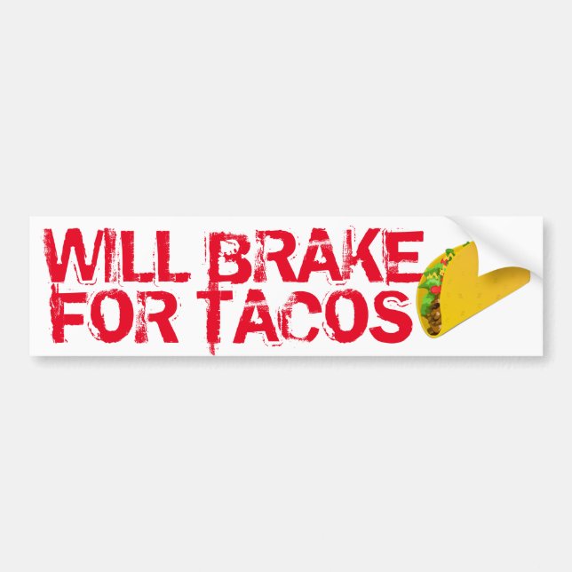 Bremse für Tacos Spaß Autoaufkleber (Vorne)