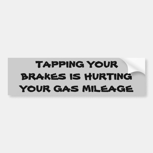 Bremse Stechend Hurts Gas Meilen Autoaufkleber (Vorne)