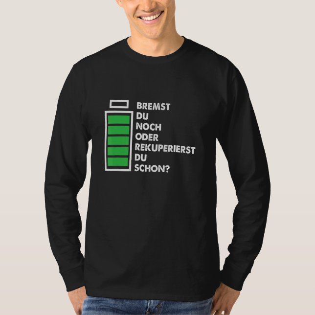 Bremskraftwagen, der den Akkumulationstreiber für  T-Shirt (Vorderseite)