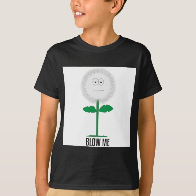Brennen Sie mich Löwenzahn durch T-Shirt (Vorderseite)