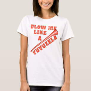 Brennen Sie mich wie ein Vuvuzela lustige T-Shirts