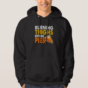 Brennende Oberschenkel vor Torten Thanksgiving Kür Hoodie