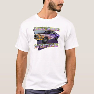 Brennkautschuk, nicht Batterien T-Shirt