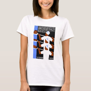 Breslau 1933/Breslau Ausstellungs-Plakat T-Shirt