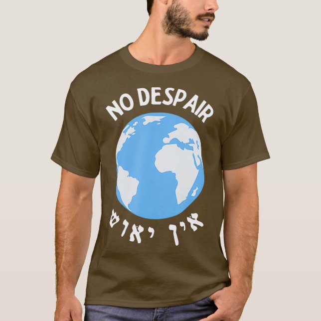 Breslov Ein Yeush Es gibt kein verzweifeltes Hebrä T-Shirt (Vorderseite)