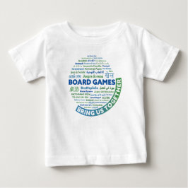 Brettspiele bringen uns zusammen mit Kleinkind-Shi Baby T-shirt