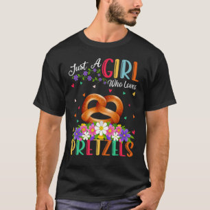 Bretzel Essen nur ein Mädchen, das Lieben Brezeln T-Shirt