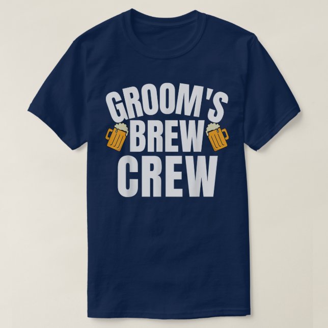 Brew Crew Groom Squad Wedding Party Trauzeuge Groo T-Shirt (Design vorne)