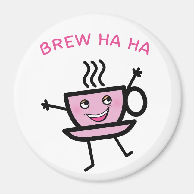 Brew Ha Ha Magnet (Vorne)