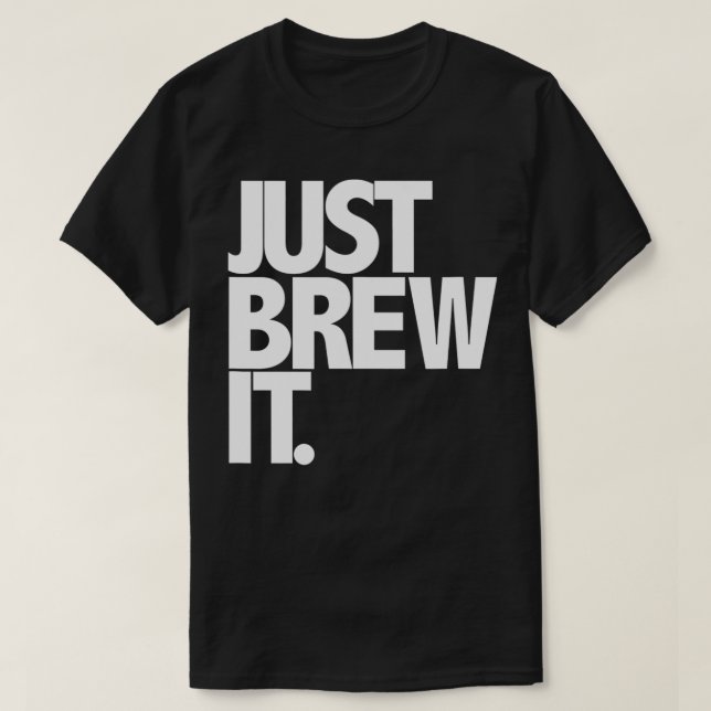 Brew It Fun Coffee Beer oder Tee brauen (Design vorne)