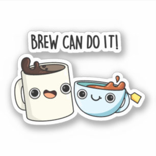 Brew kann es lustig Kaffee Pub Aufkleber