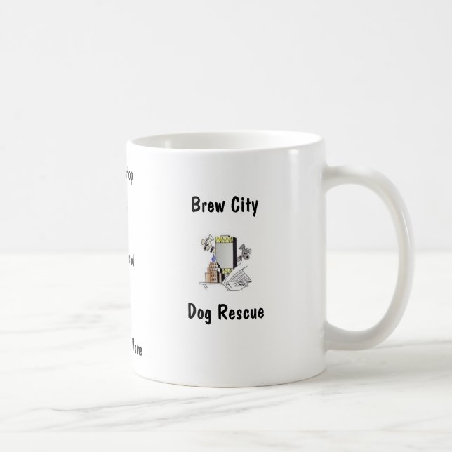 Brew-Stadt-Hunderettungs-Kaffee-Tasse Kaffeetasse (Rechts)