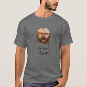 Briard Mama Niedlich Puppy Downer Briard Dog T-Shirt