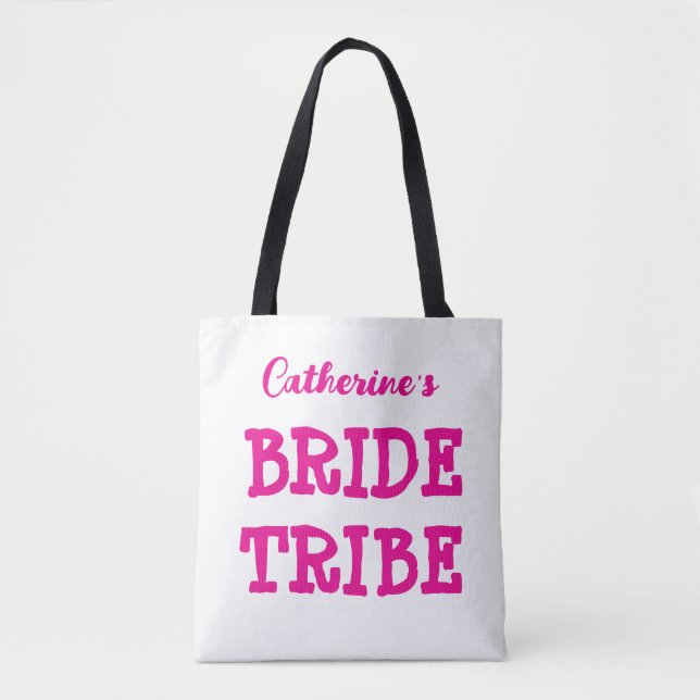 Bribe Tribe Hot Pink Junggeselinnen-Abschied Tote  Tasche (Vorderseite)