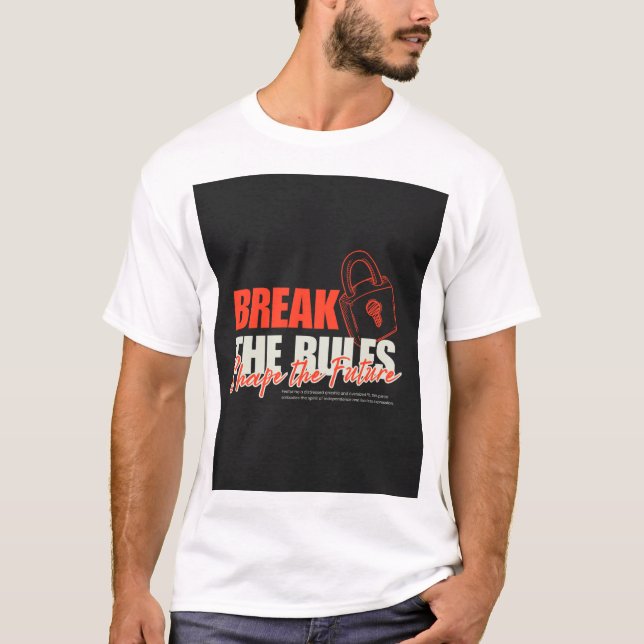 BRICH DIE REGELN T-Shirt (Vorderseite)