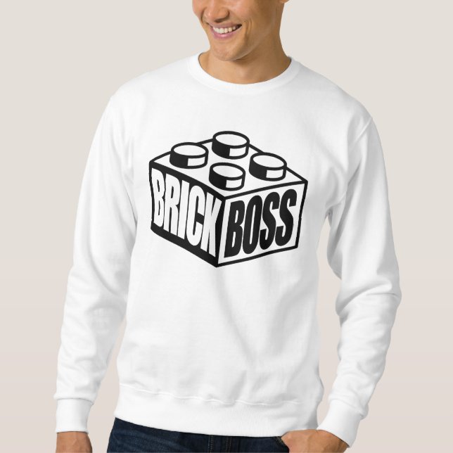 Brick Boss Sweatshirt (Vorderseite)