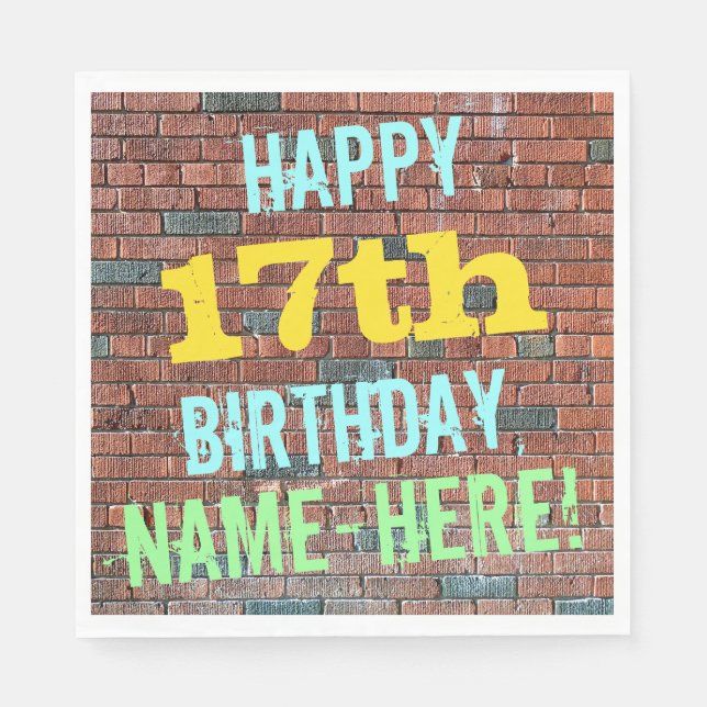 Brick Wall Graffiti Inspiriert 17. Geburtstag + Na Serviette (Vorderseite)