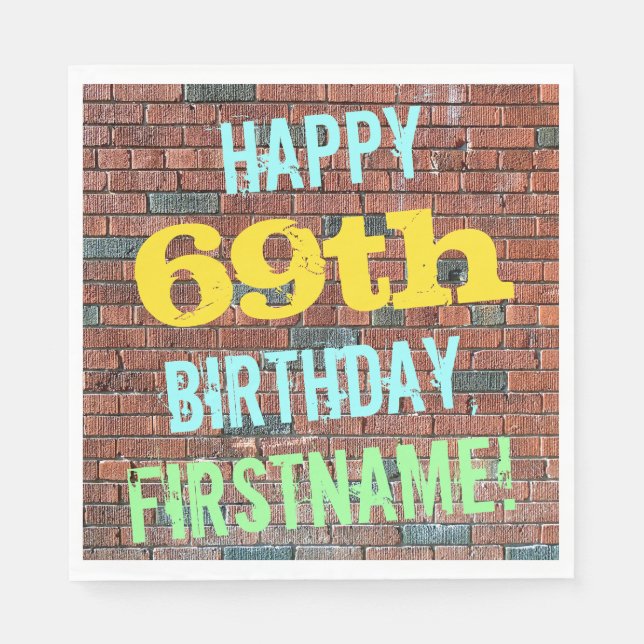 Brick Wall Graffiti Inspiriert 69. Geburtstag + Na Serviette (Vorderseite)