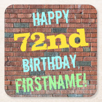 Brick Wall Graffiti Inspiriert 72. Geburtstag + Na