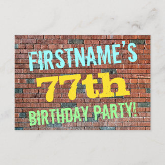 Brick Wall Graffiti Inspiriert 77. Geburtstag + Na Einladung