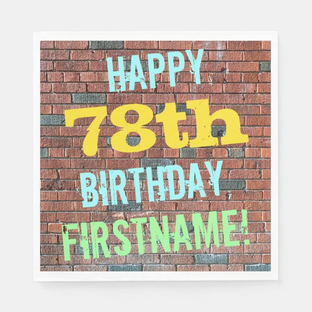 Brick Wall Graffiti Inspiriert 78. Geburtstag + Na Serviette (Vorderseite)