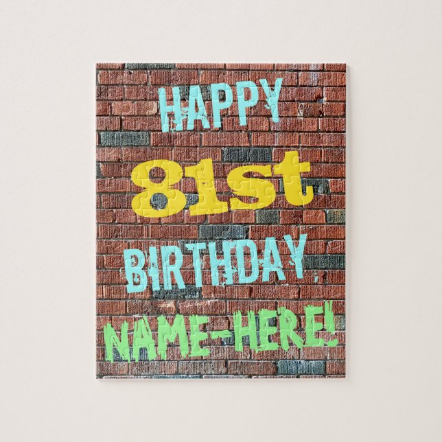 Brick Wall Graffiti Inspiriert 81. Geburtstag + Na (Vertikal)