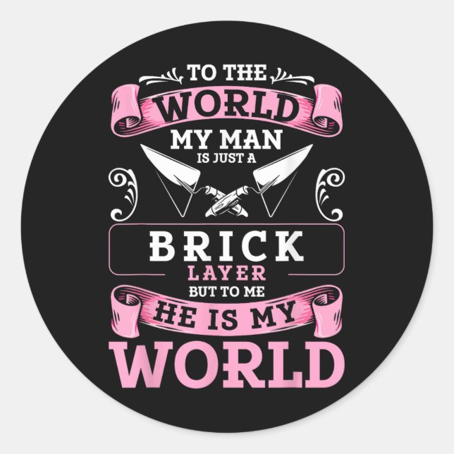 Bricklayer Layer Gewerkschaft Bricklayer Girlfrien Runder Aufkleber (Vorderseite)