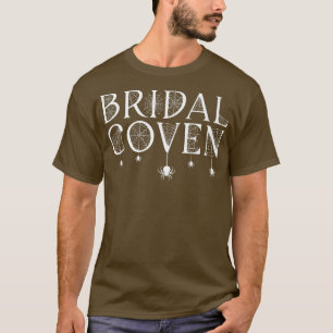 Bridal Coven Witch Brich Party Halloween Kostüm T-Shirt