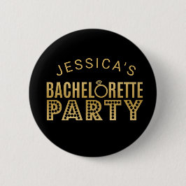Bridal Party Gold Bachelorette Party Badges Pin Button