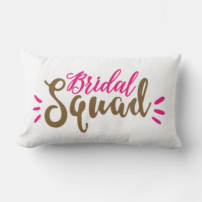 Bridal Squad Lendenkissen (Vorderseite)